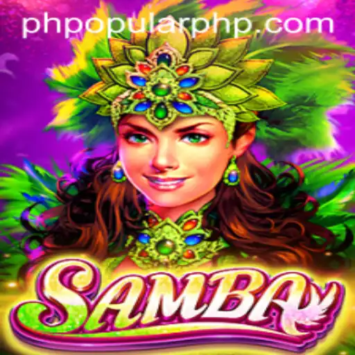 Discovering Samba: The Exciting PHpopular Game Taking the World by Storm